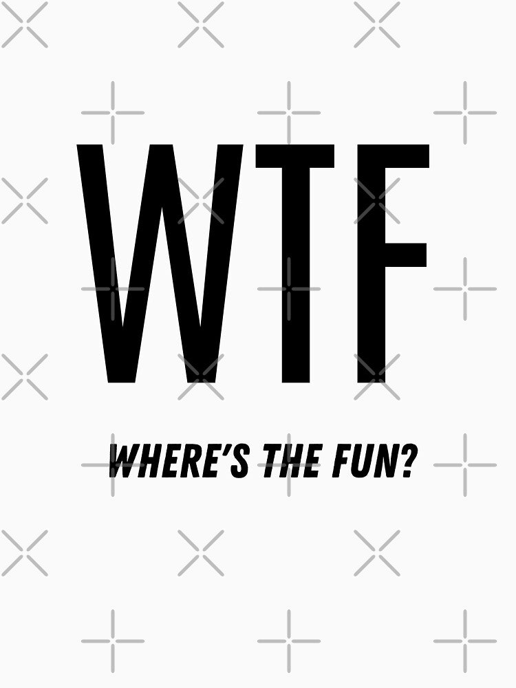 Where's The Fun Design by ARTCLAYSTO