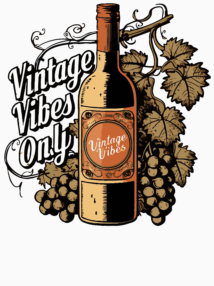Vintage Vibes Only by WineandWear
