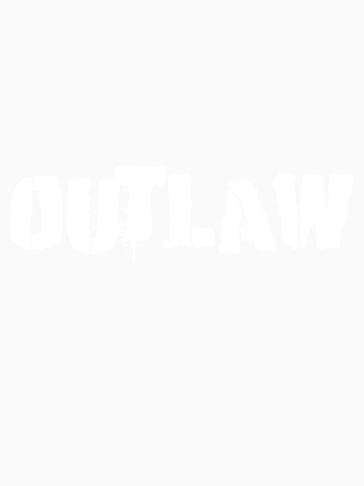 Outlaw by Good-Looking Corpse