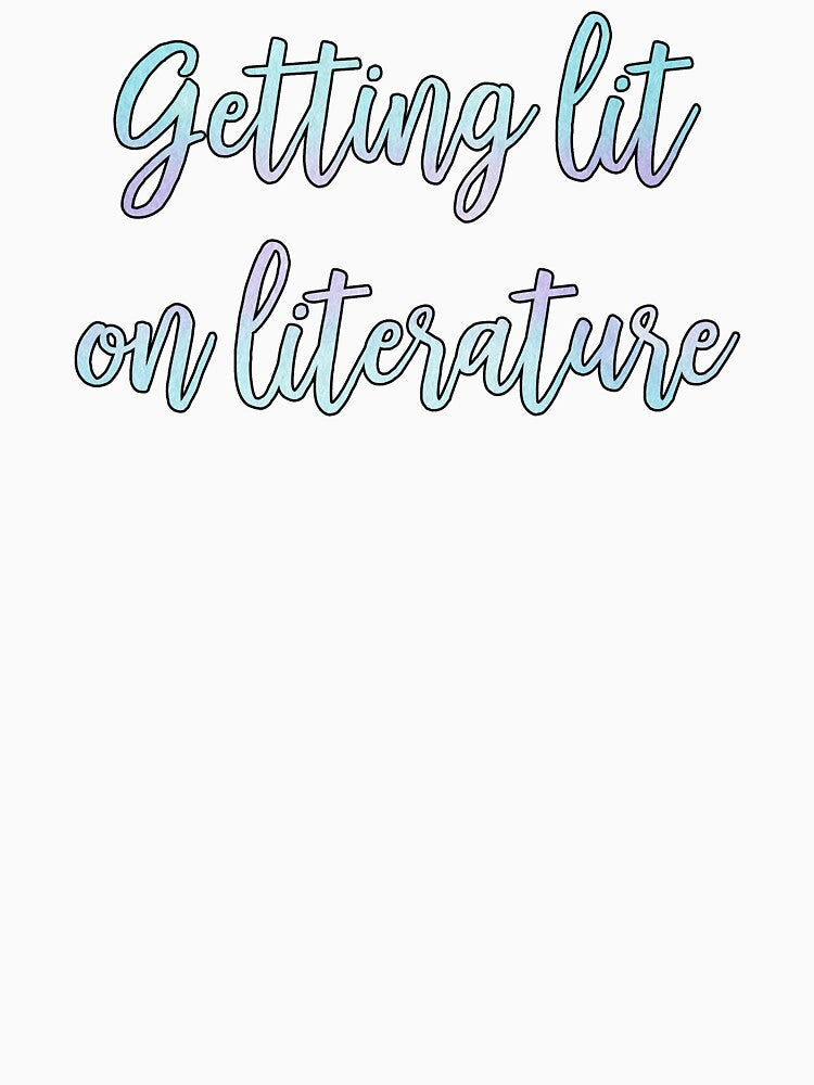 funny literature its lit af girly by untagged-shop