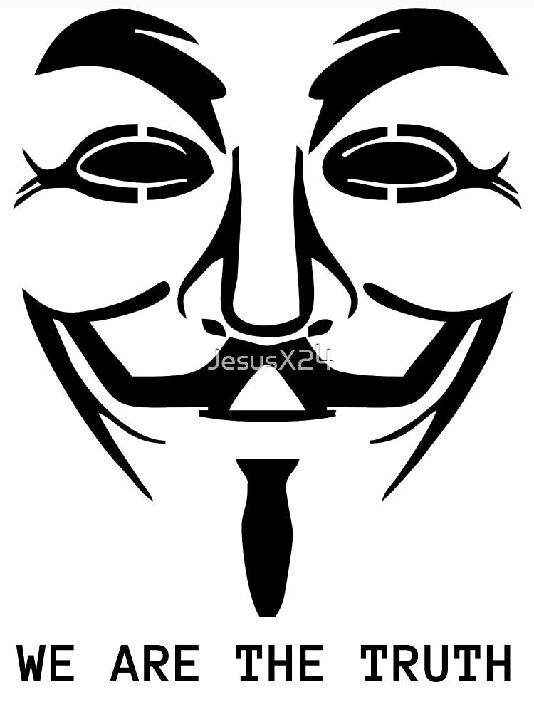 Anonymous We Are The Truth White Style by JesusX24