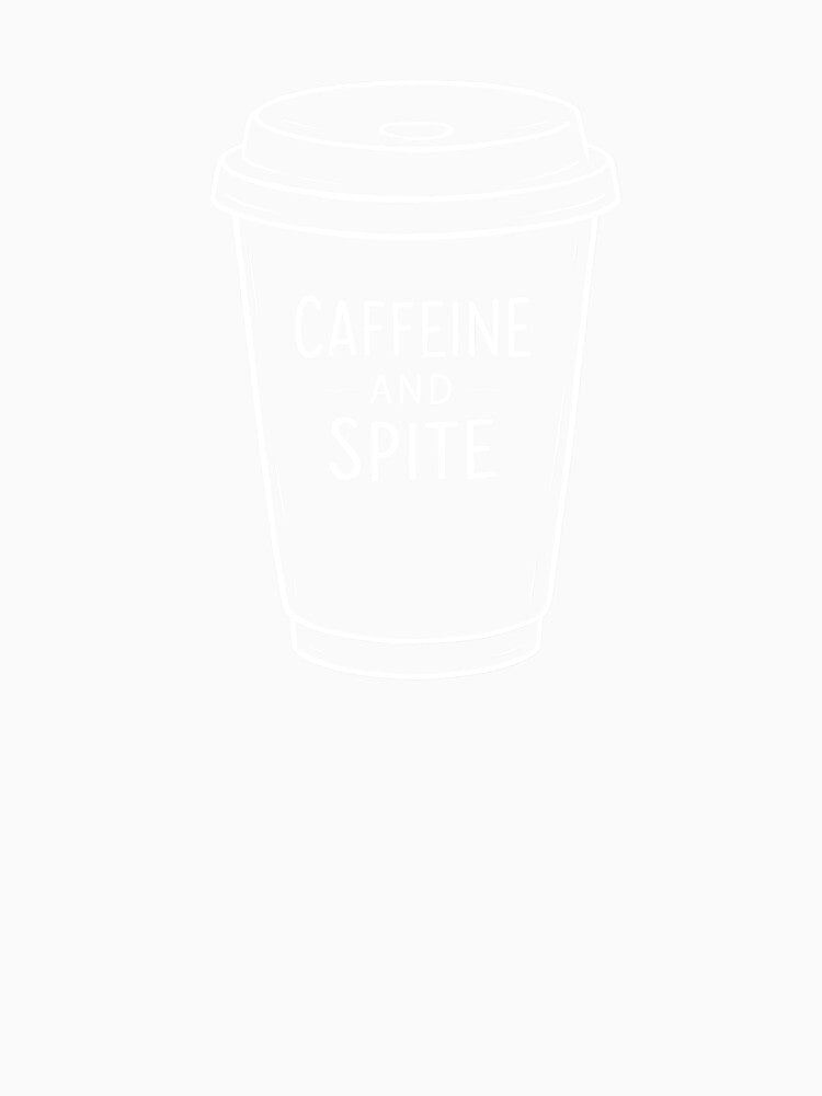 Caffeine And Spite Coffee Lover Shirt – Funny Coffee Quote T-Shirt – Sarcastic Coffee Lover Gift – Barista Humor Tee by Artbyrome