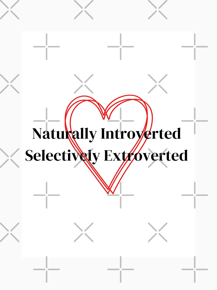 Introverted Extrovert by CPAdesigns