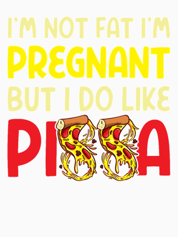 Pregnant But I Like Pizza by ClamenTaon