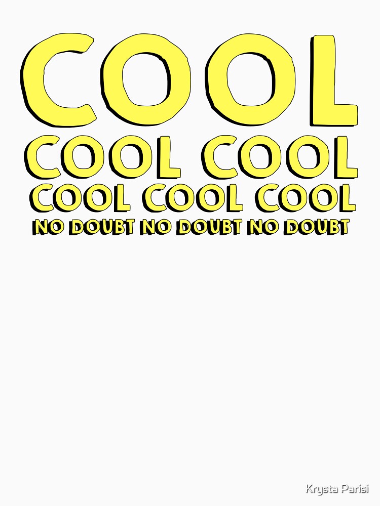 Cool cool cool cool cool cool by Krysta Parisi