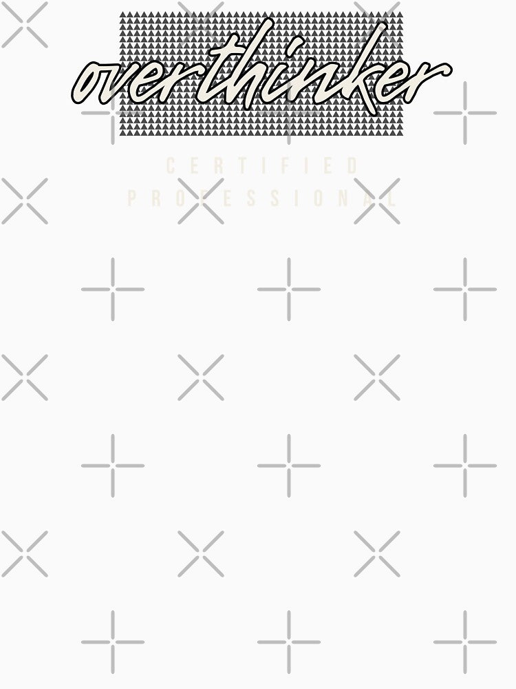 Overthinker – Funny & Relatable by WallWilde
