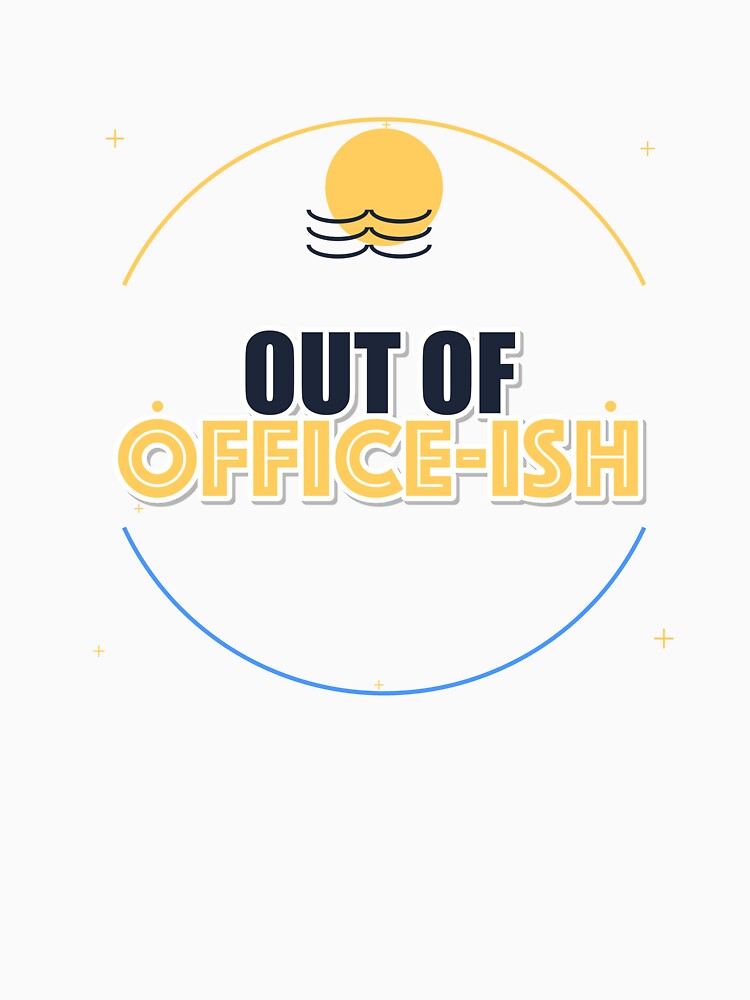 Out Of Office-ish by IllumeInk