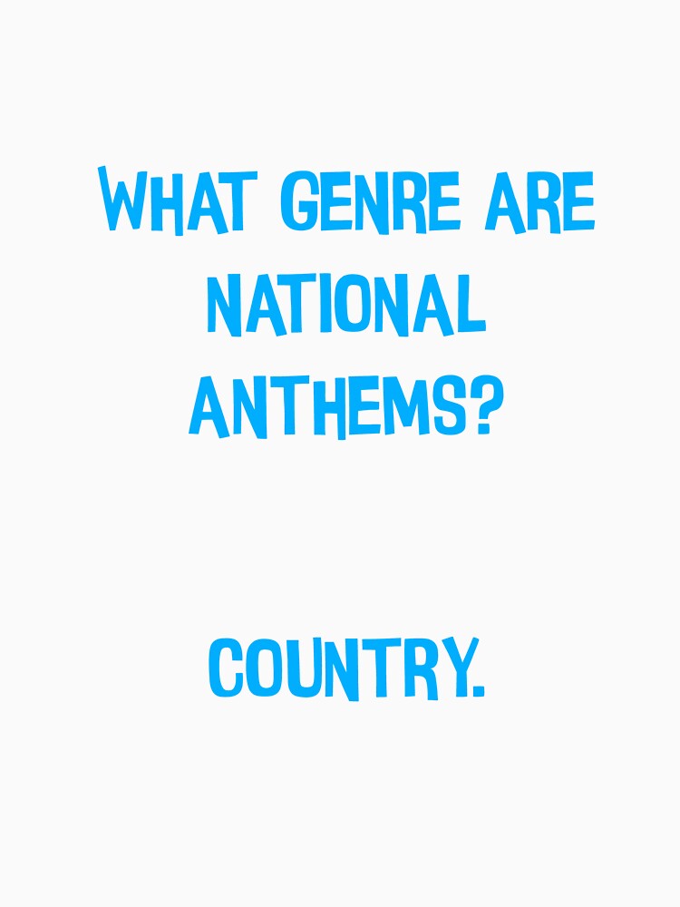 What Genre Are National Anthems? Country " Funny Dad Jokes by Pete Roberts
