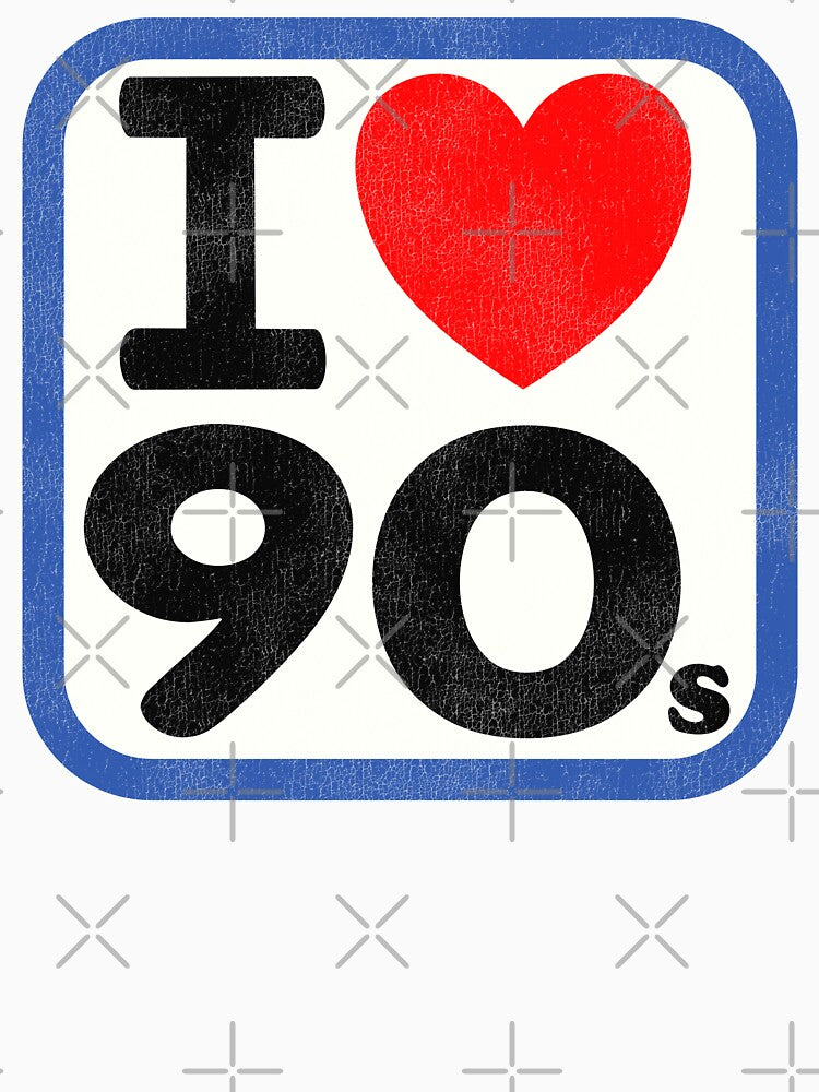 I Love the 90s by ourkid