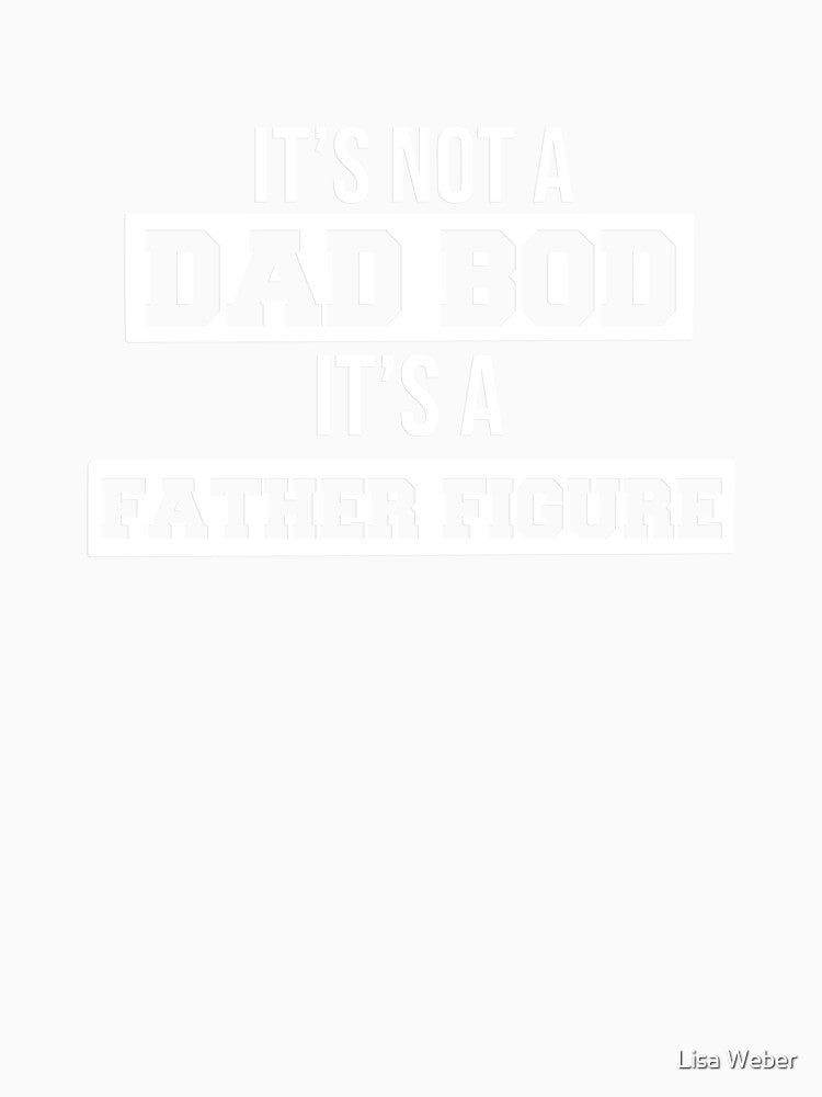 Dad Bod by Lisa Weber