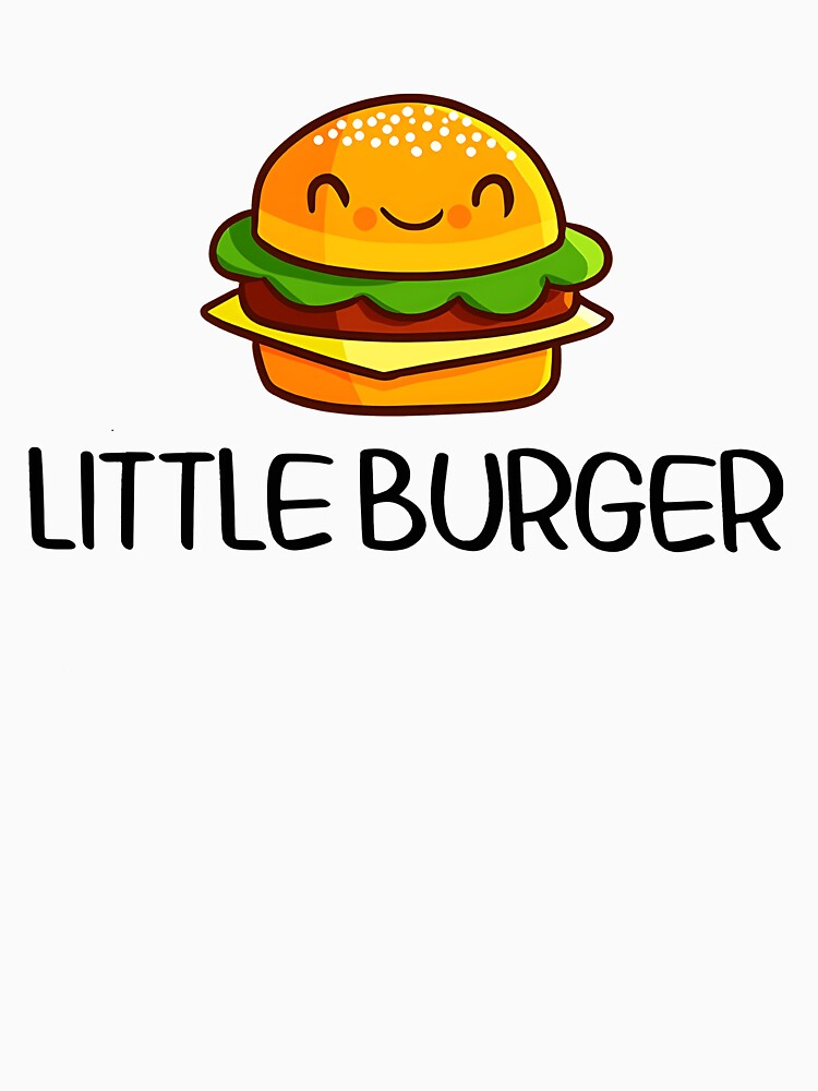 Little Burger Burger Hamburger Cheeseburger Funny Foodie Bbq by Shosohey
