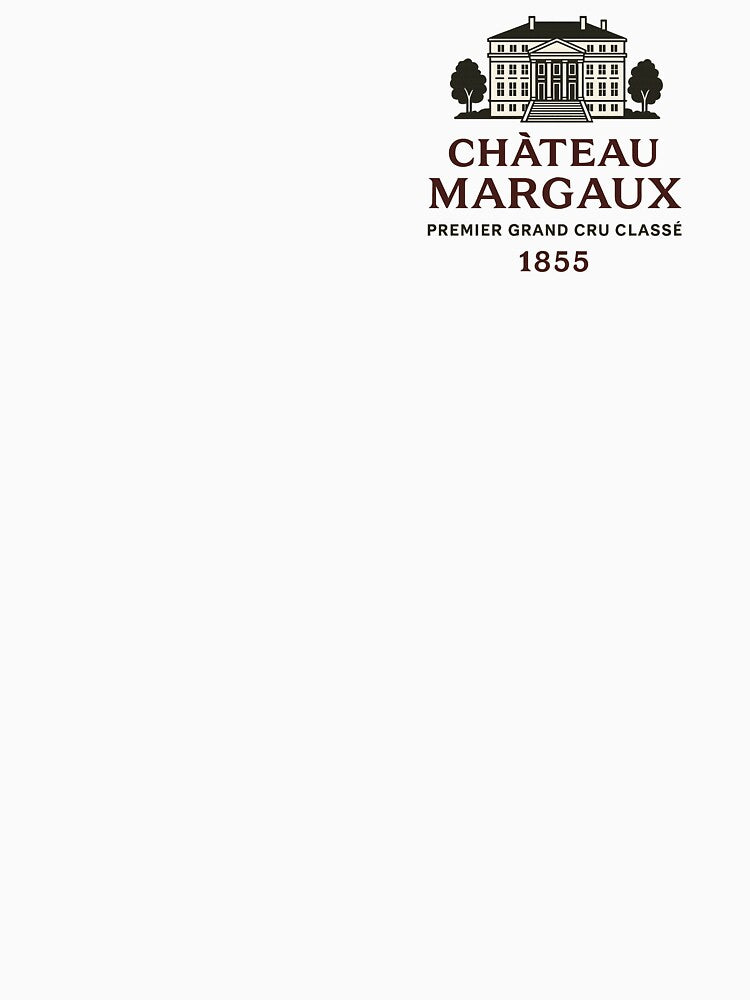 Château Margaux T-Shirt – Vintage French Wine Label Graphic for Stylish Wine Lovers by theglasspour