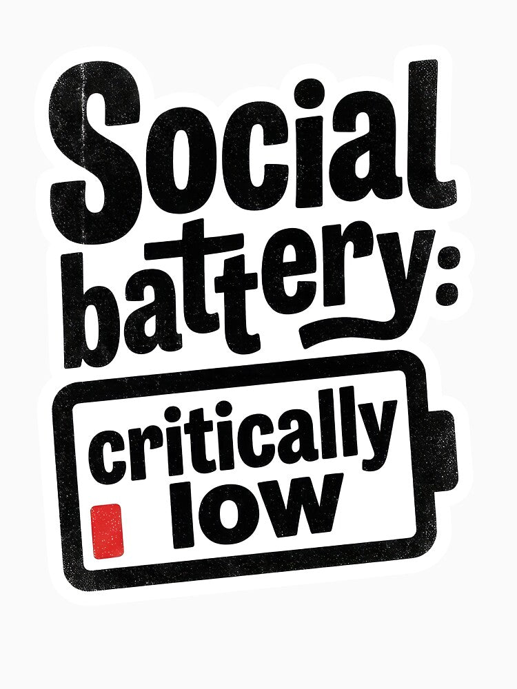 Social battery. Critically low. by Supr Rare