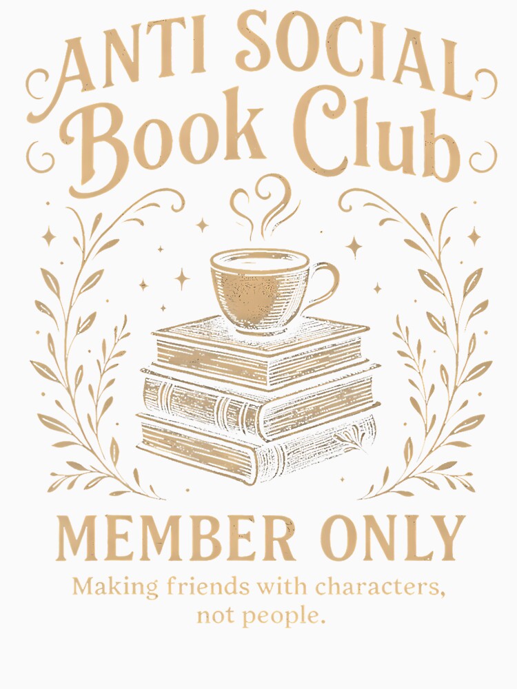 Anti Social Book Club Introvert Book Lover Literary by MariaEdna1