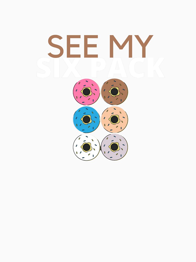 See my six pack donuts by Dressculture