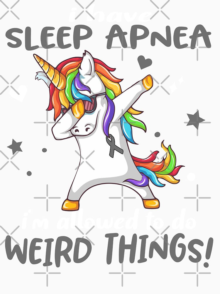 Sleep Apnea Warrior I'm Allowed To Do Weird Things by Brad-FI