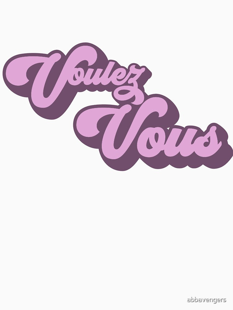 Voulez-Vous by abbavengers