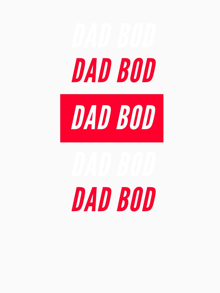 DAD BOD by BadJokesClub