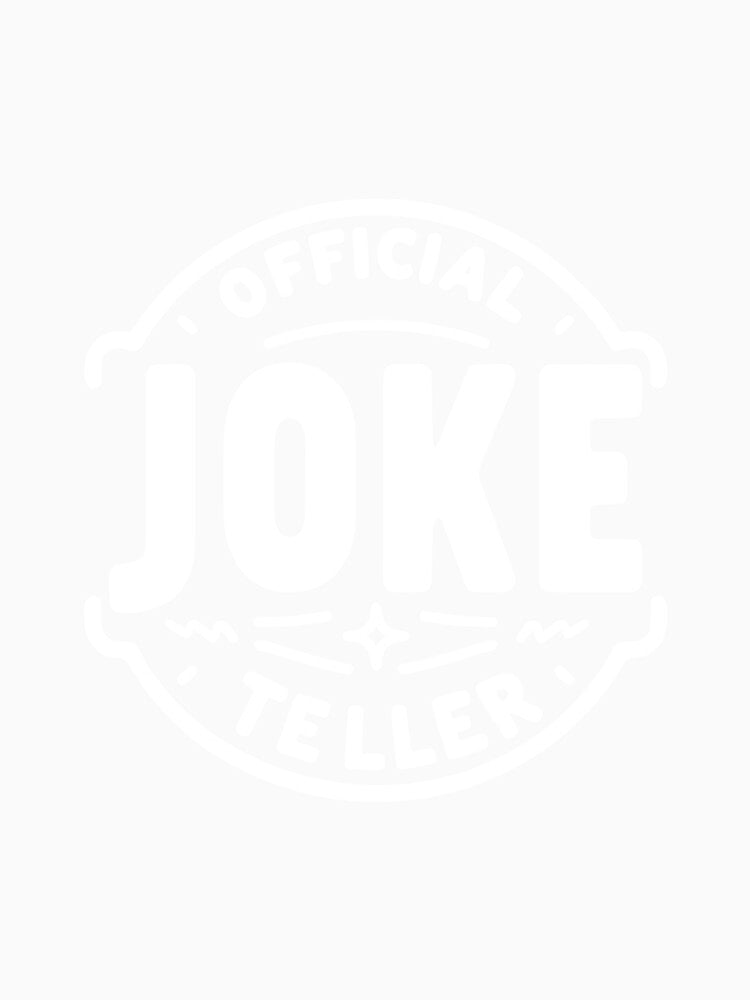 Official Joke Teller by Frank Ring