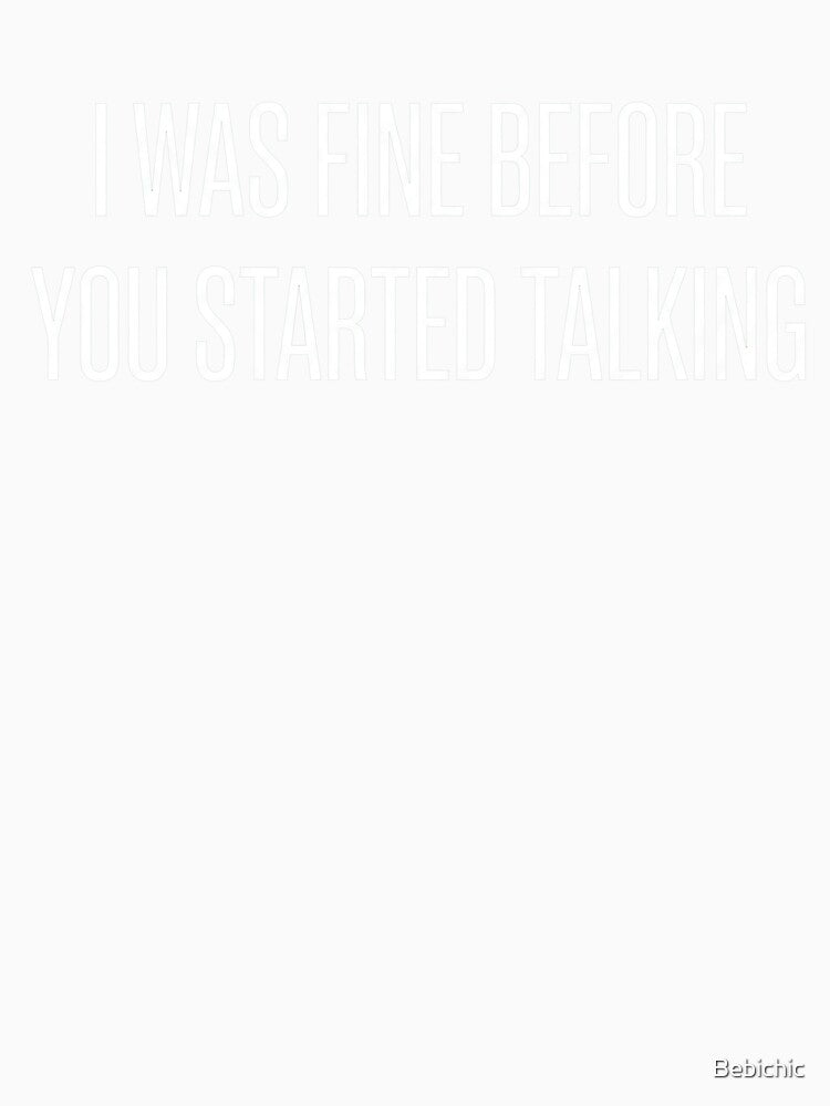 Introvert - I Was Fine. And Then You Talked. by Bebichic