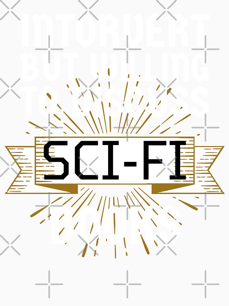 Introvert but Willing to Discuss Sci-fi Books by ACC