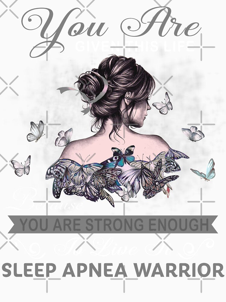 You Are Strong Enough To Live It Sleep Apnea Warrior by Kohend