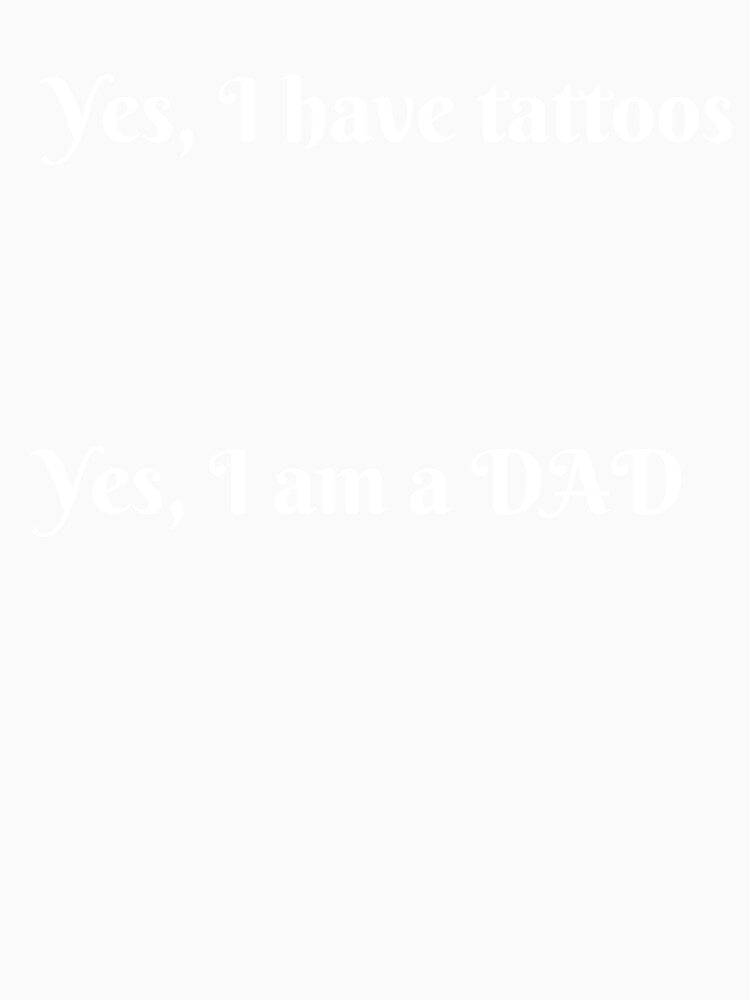Dad Tattoo by TubularTees