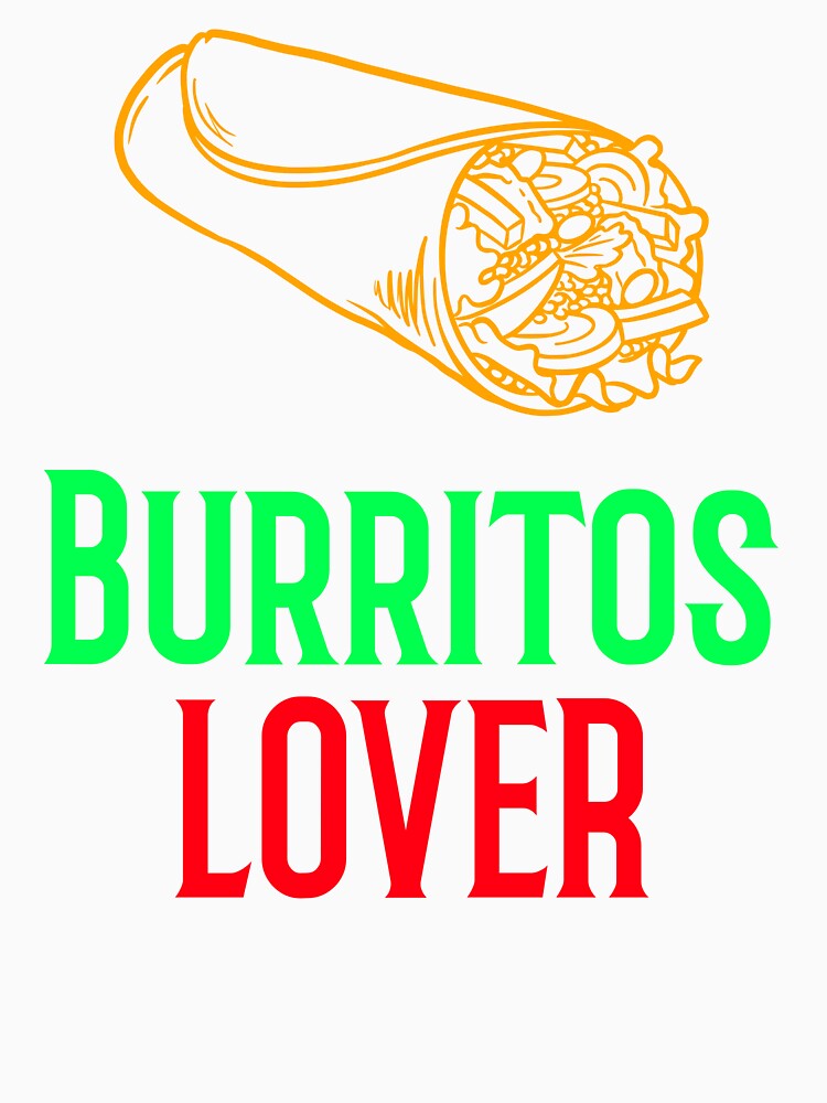 BURRITOS LOVER by MJ96-PRO