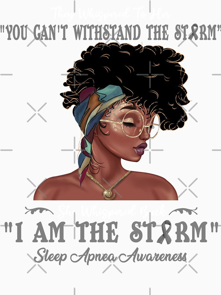 I Am The Storm Sleep Apnea Awareness by Gillosina