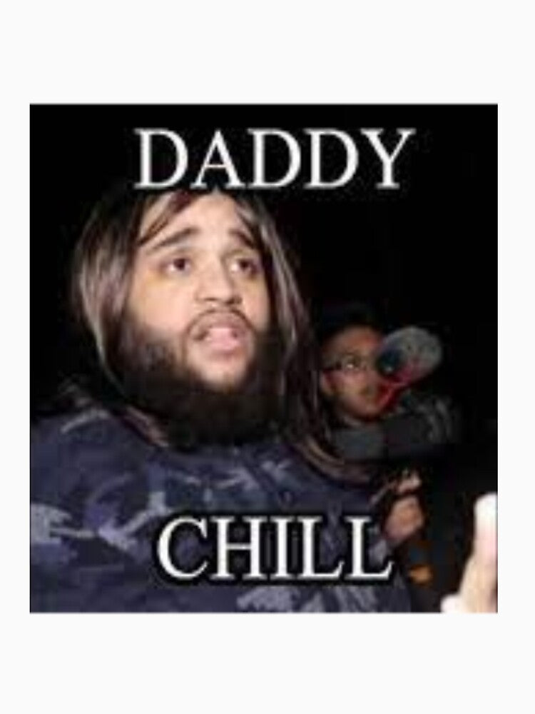 Daddy Chill by Shrewd Mood