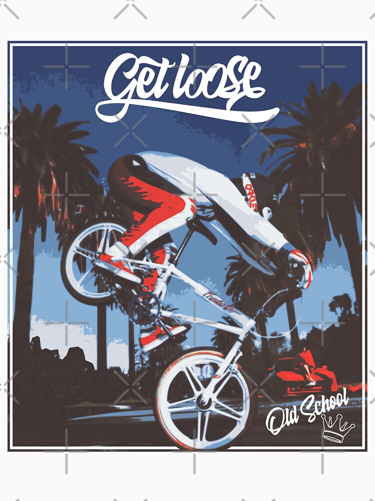 Old School BMX by Get Loose (Old Skool Inspired Designs)