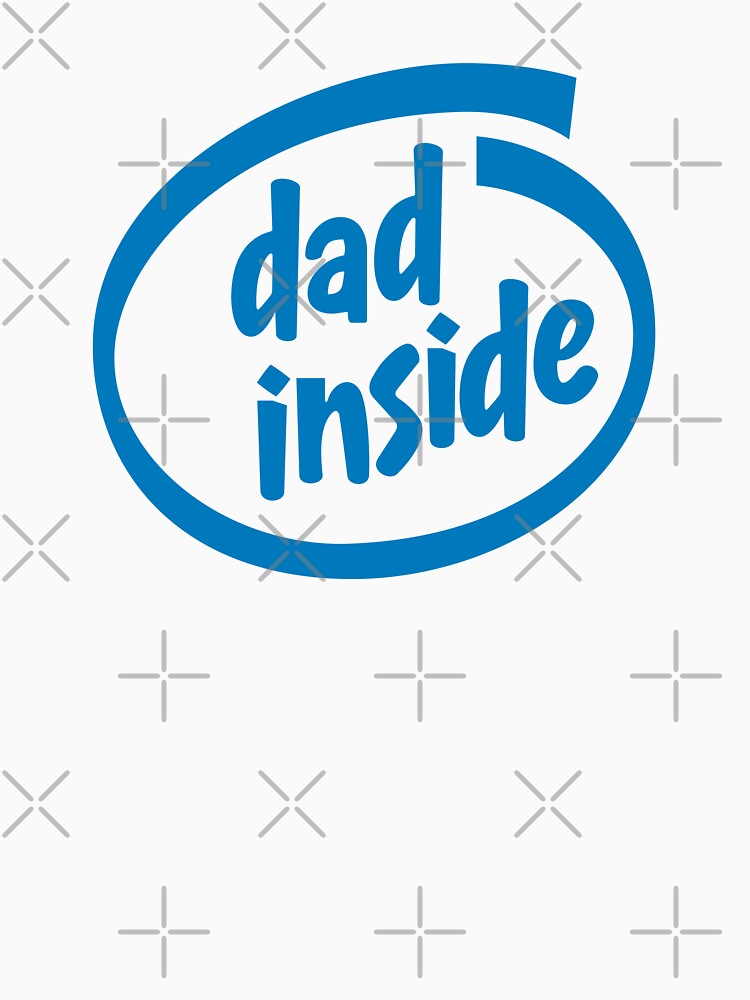 Dad Inside (Intel Inside Parody) by thebigleebowski