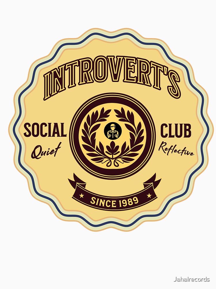 Introvert Social Club – Since 1989 by MTeesGA