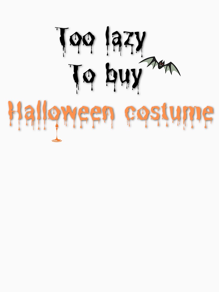 Too Lazy To Buy Halloween Costume by AMLUCI