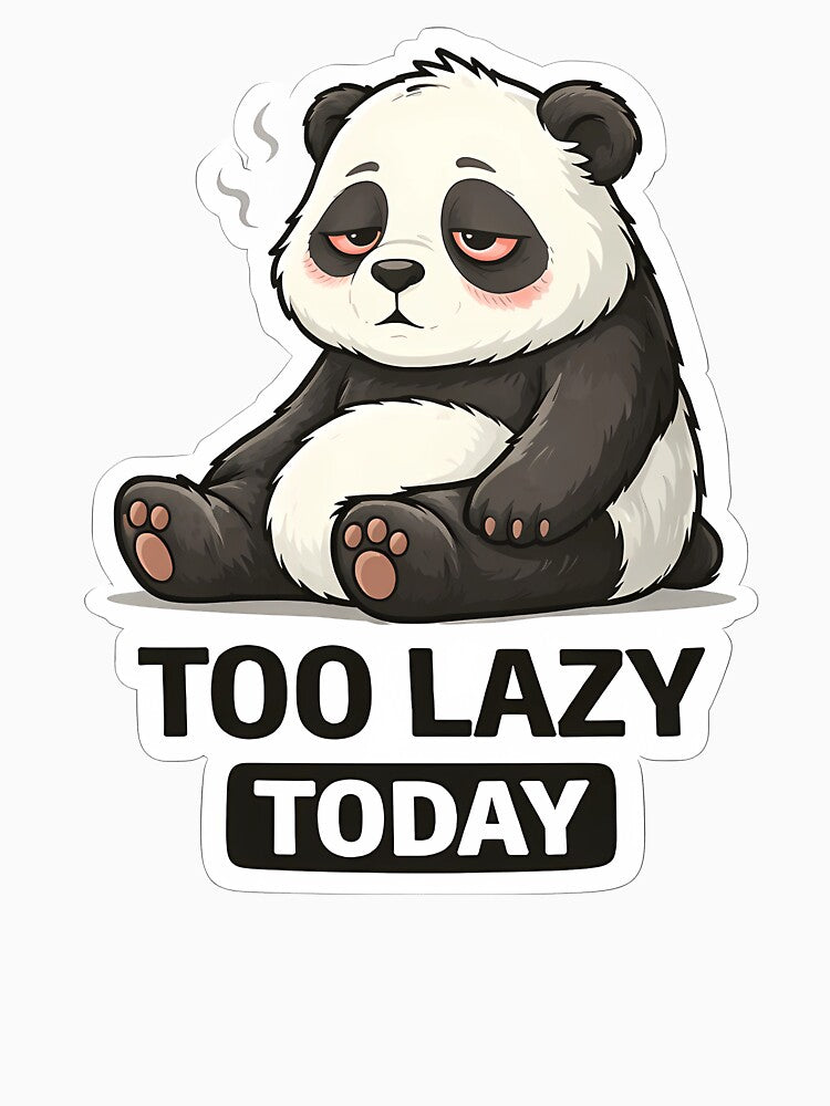 Too Lazy Today Panda Sticker | Funny Lazy Mood Cute Design by TheLazyVibe