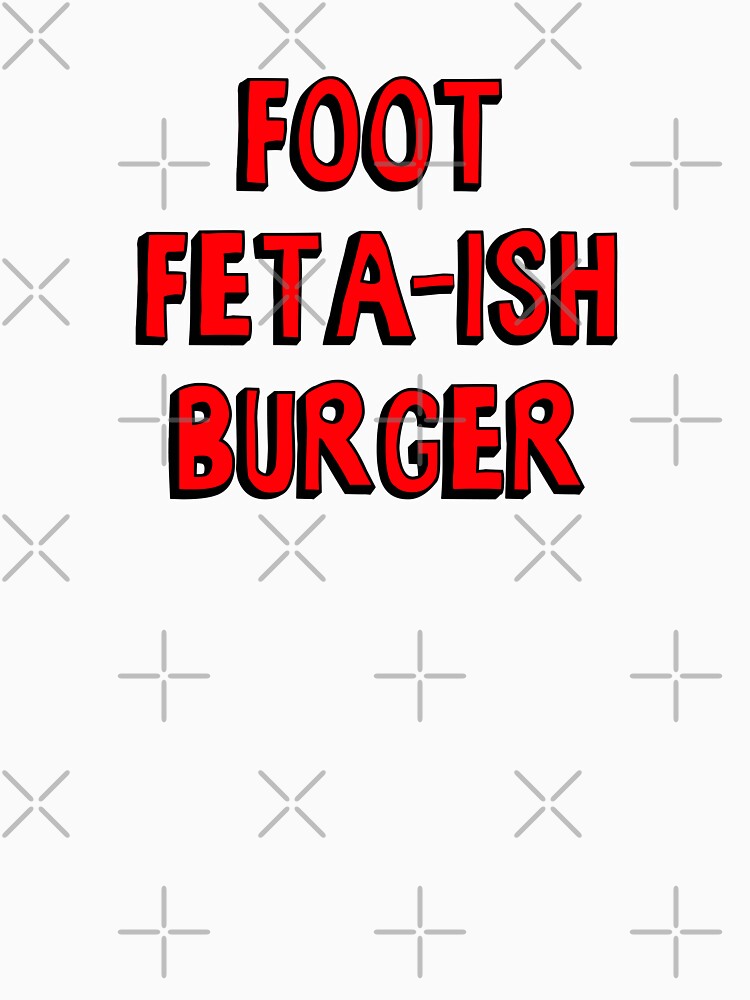 Burger of the Day: Foot Feta-ish Burger by thelasttype
