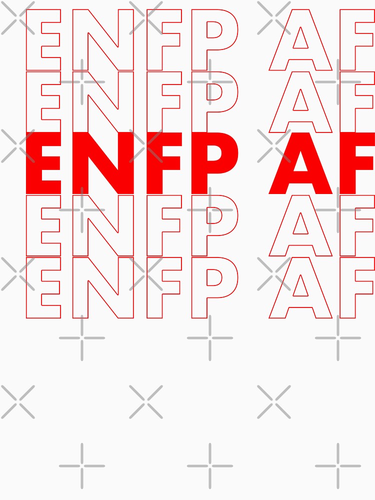 ENFP AF Red Personality MBTI Funny Shirt by FanaticTee