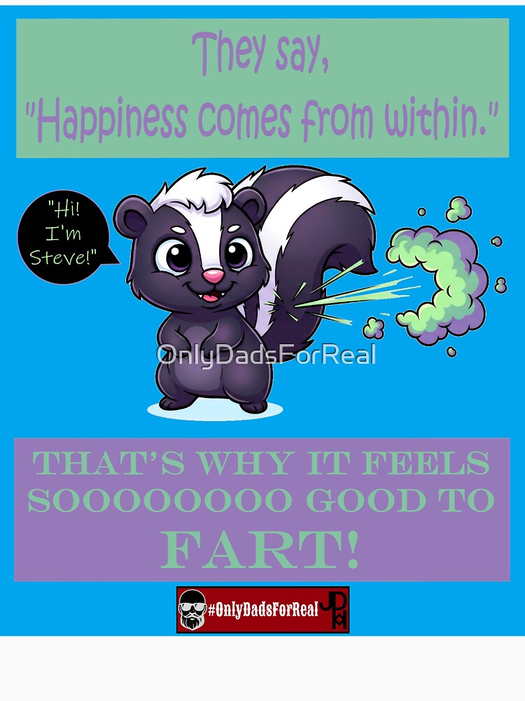 Farting Skunk (Blue) *More Colors Available in Collection by OnlyDadsForReal