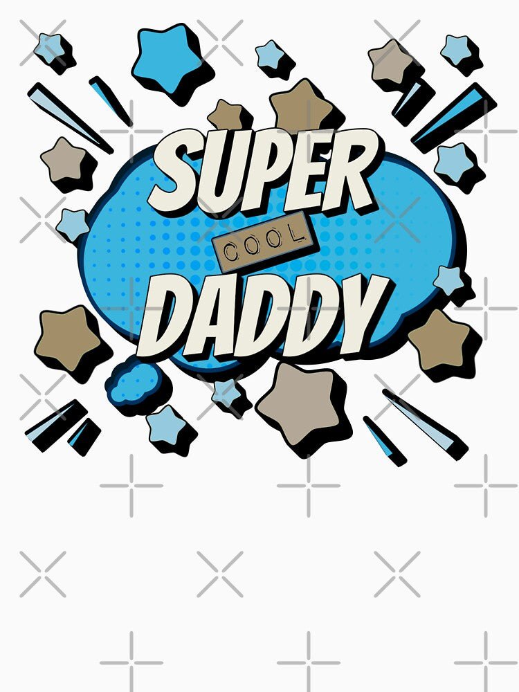Blue Comic Book Style Super Cool Daddy, Great Design For Cool Dads, Perfect For Father's Day by TrulyEpoque
