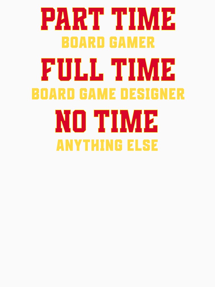 Funny Board Game Designer Career Joke by TackyTime