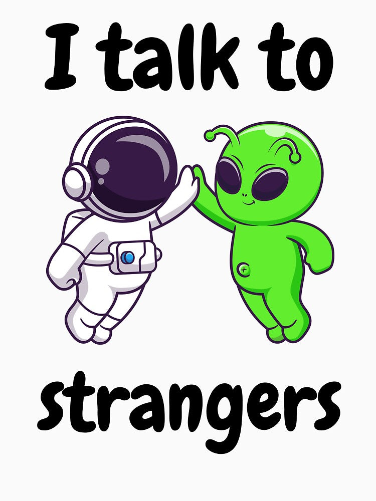 I talk to strangers by Simply Positive