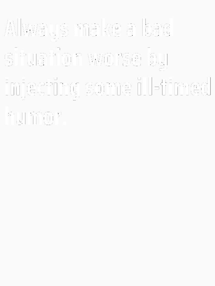 Making A Bad Situation Worse by TheUrbanStyle