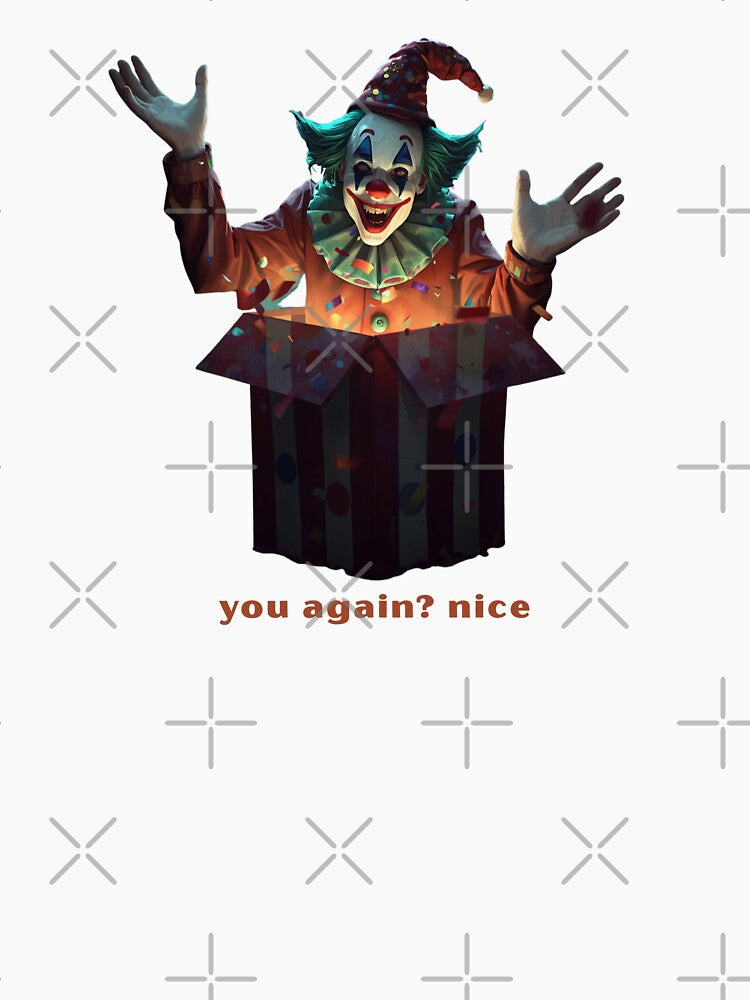 You again? Nice - Cute Pun | TeeHee Puns Funny Design by TeeHee Puns