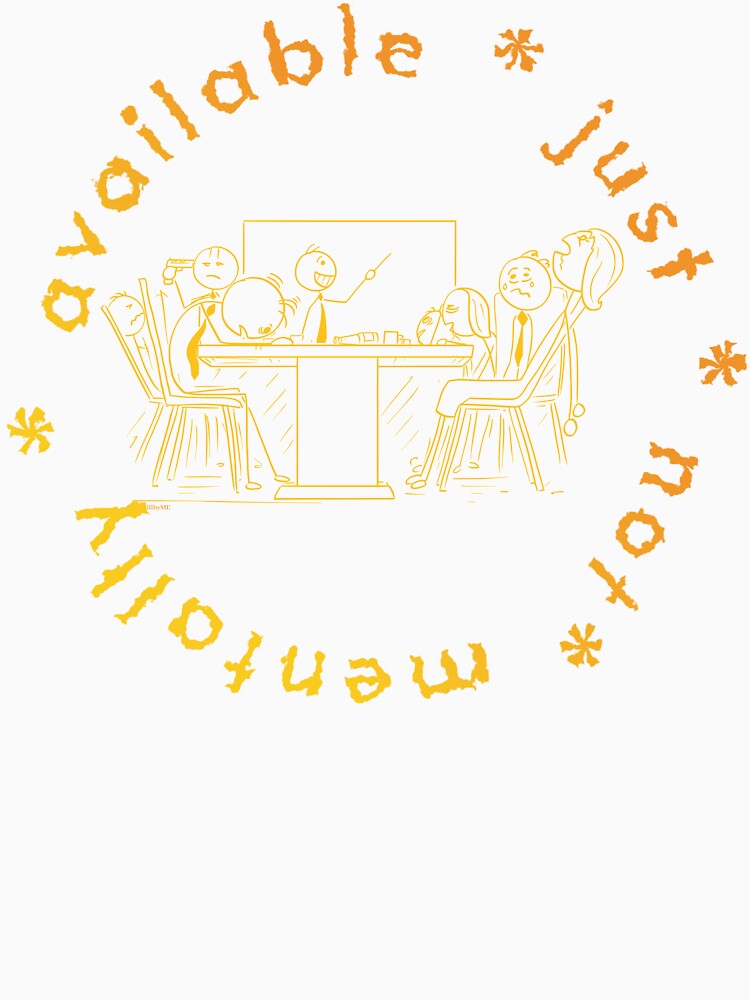 Day Drinker – Funny Office Meeting Meme Illustration by chillbyME