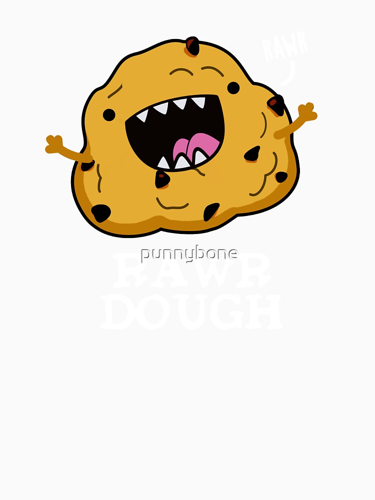 Rawr Dough Funny Raw Dough Food Pun (Dark BG) by punnybone