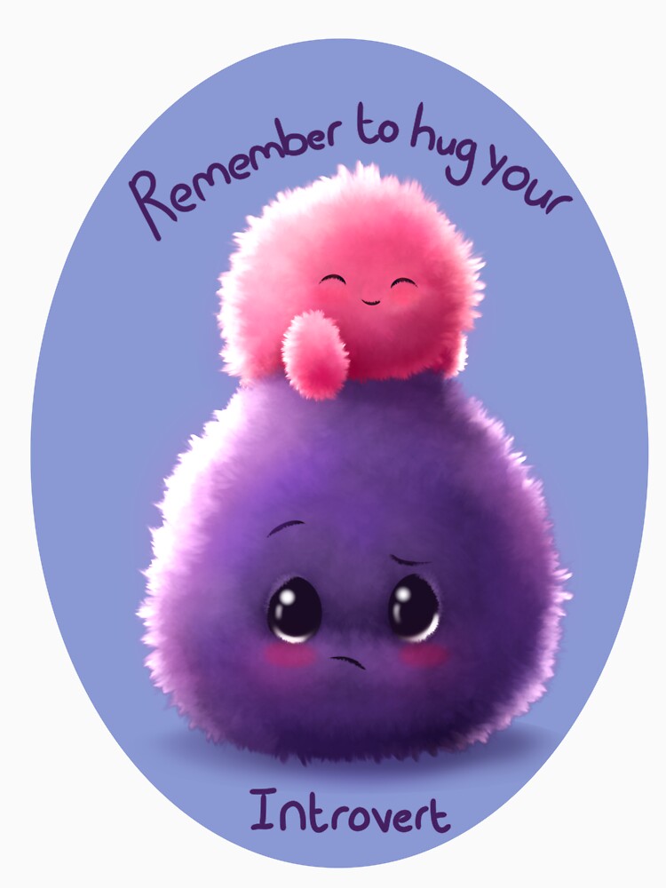 Remember to Hug your Introvert! by LolieFeather