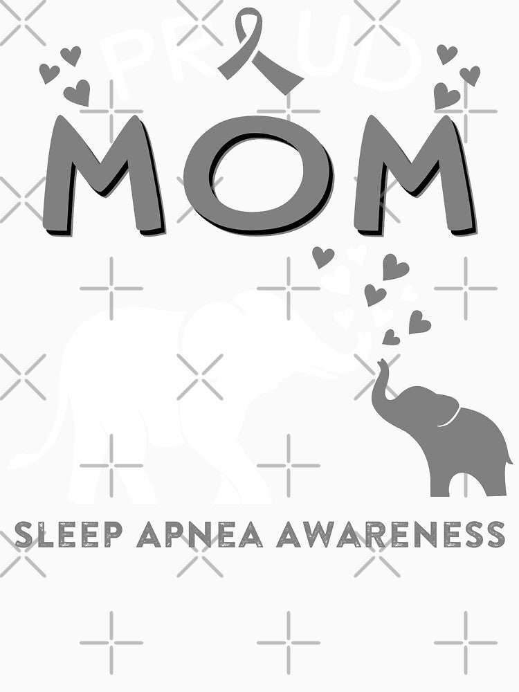 Proud Mom Of A Sleep Apnea Awareness by Adropine
