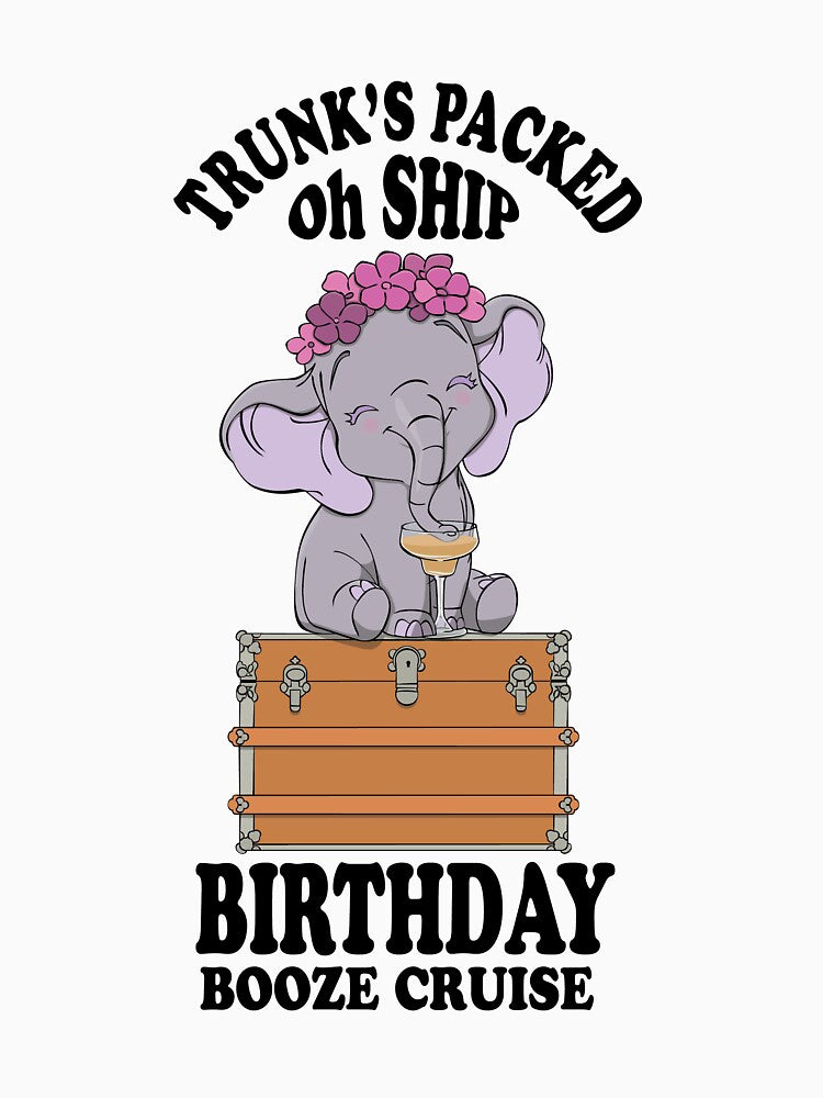 elephant Trunk's Packed Oh Ship Birthday Booze Cruise by LordOsgood