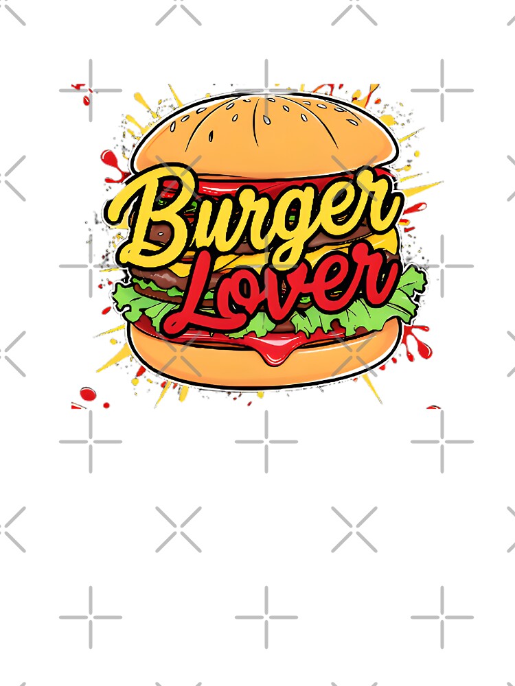 "Burger Lover" by JSYARD