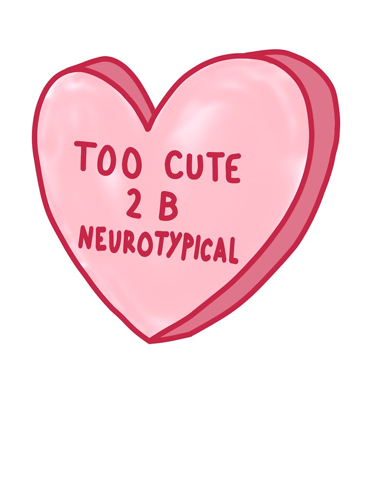 Too Cute To Be Neurotypical by shysnail
